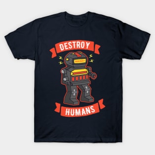 Destroy Humans Evil Killer Robot T-Shirt